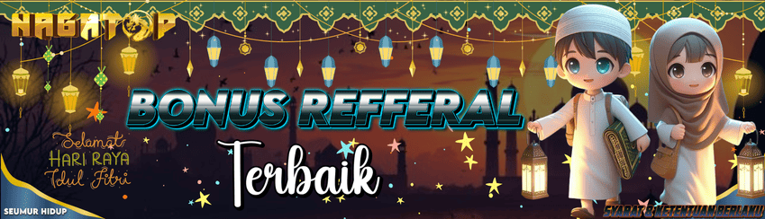 BONUS REFERRAL SEUMUR HIDUP