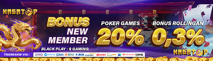 BONUS NEW MEMBER 20% BALAK PLAY, 9 GAMING & BONUS ROLLINGAN HARIAN